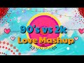 90s vs 2k Tamil  Love  Mashup  | MD |Tamil Boy Studios | Sukumar.sk | U1