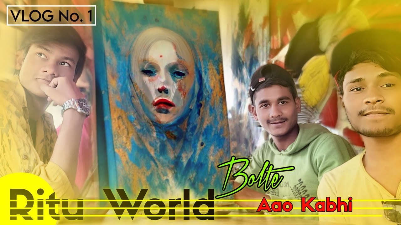 #VLOG 1 KABHI MILNE TO AAO Retu World | Charsi Log Ka Adda Drop 1 | Badlapur the art gallery 🎨
