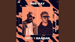 One Day - MOTi, Raaban