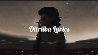 Dilruba Lofi Themed - Wali Bakhat Warraich - Slowed and Reverb (Lyrics)