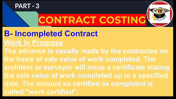 Contract Costing - Part 3