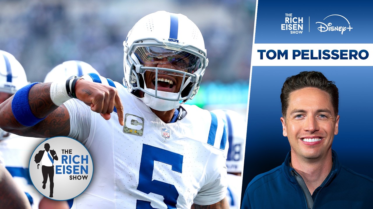 NFL Insider Tom Pelissero: Don’t Count Out Anthony Richardson as an NFL Starter |The Rich Eisen Show