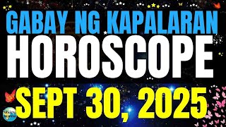 🌏 Horoscope Ngayong Araw September 30, 2025 #HoroscopeTagalog #kapalaranhoroscope #horoscopengayong