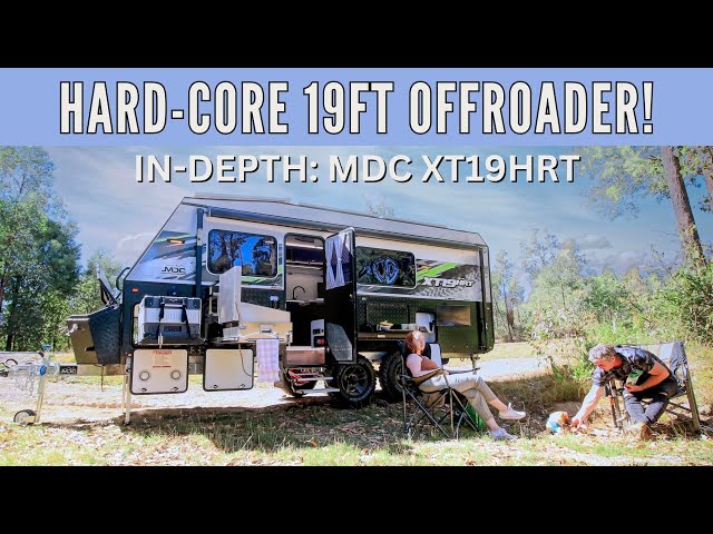 COMPREHENSIVE OFFROADER! | MDC Campers XT19HRT