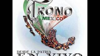 Video thumbnail of "El Trono de México  Lo Dijo el Corazón.wmv"