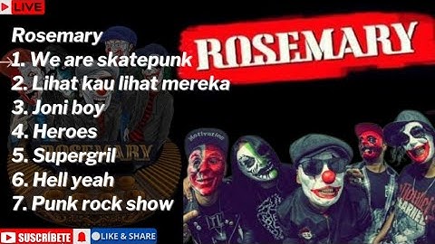 ROSEMARY full album l lagu terbaik skate punk tanpa iklan