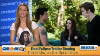 New Eclipse Trailer To Be Final One