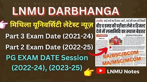 lnmu part 3 exam date (2021-24), lnmu part 2 exam date (2022-25), BA/BSC/BCOM | LNMU PG exam date