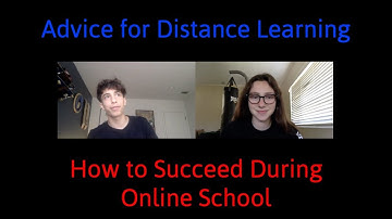 Advice for Distance Learning