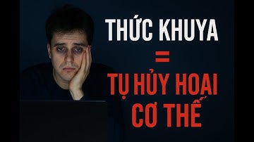 5 Tác Hại Nguy Hiểm Khi Thức Khuya – Nghe Xong Chắc Chắn Bạn Sẽ Đi Ngủ Sớm