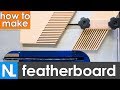 DIY featherboard ~ how to make a fingerboard for a table saw | woodworking tutorial