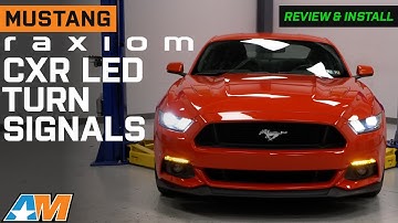 2015-2017 Mustang Raxiom CXR Series Sequential LED Turn Signals Review & Install