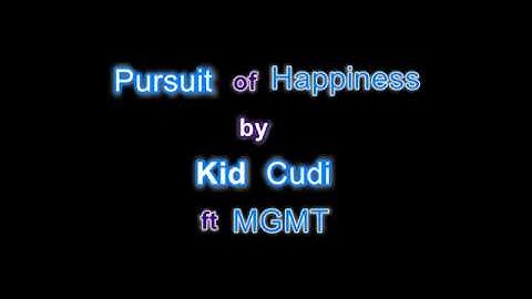 Kid Cudi - Pursuit Of Happiness w/ Lyrics (Extra Clean) ft MGMT