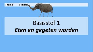 VMBO 3 | Ecologie | Basisstof 1. Eten en gegeten worden | 8e editie