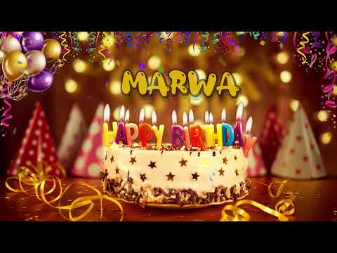 Marwa Happy Birthday To You Song