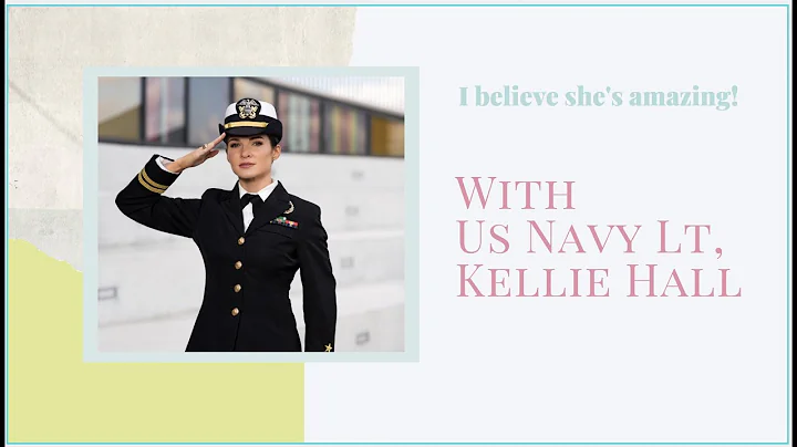 Kellie Hall Navy Lt, I Believe She's Amazing Inter...