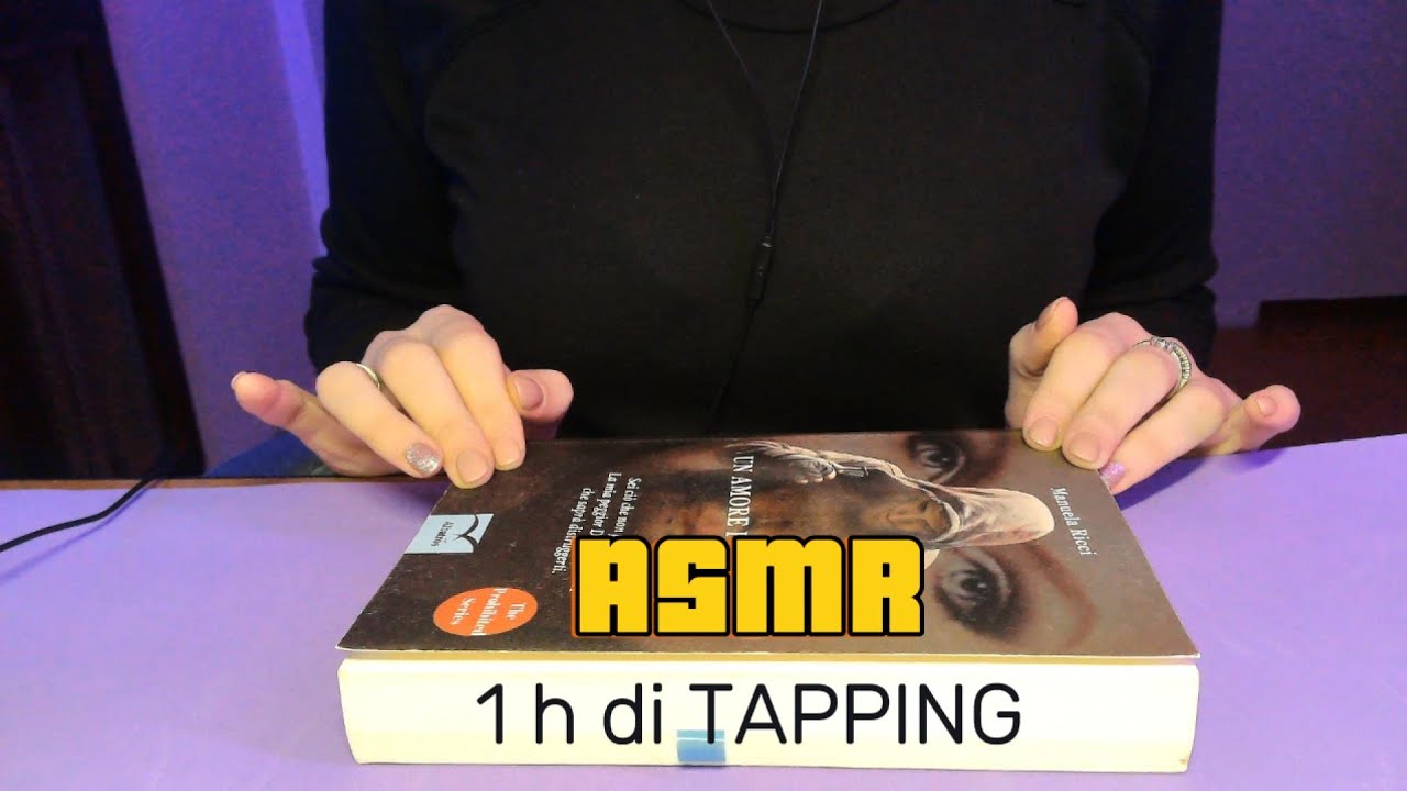 ASMR - 1 H DI TAPPING / NO TALKING