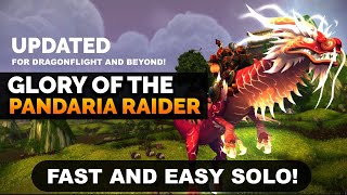 Glory of the Pandaria Raider Solo | Fast and Easy Guide! *UPDATED*