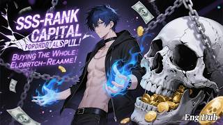 sssrank Capital Forbidden Spell Buying The Whole Eldritch Realm anime chinesedrama