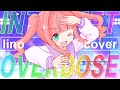 『INTERNET OVERDOSE』歌ってみた / lino