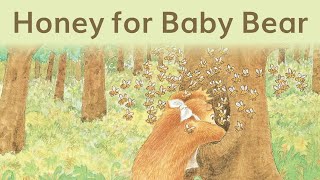 Bedtime Stories For Kids - Honey For Baby Bear