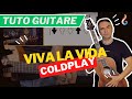 Apprendre VIVA LA VIDA - Coldplay - le TUTO de GUITARE Facile