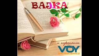 Bajka (w wykonaniu Voy Anuszkiewicz) chords