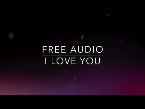 free-audio---i-love-you