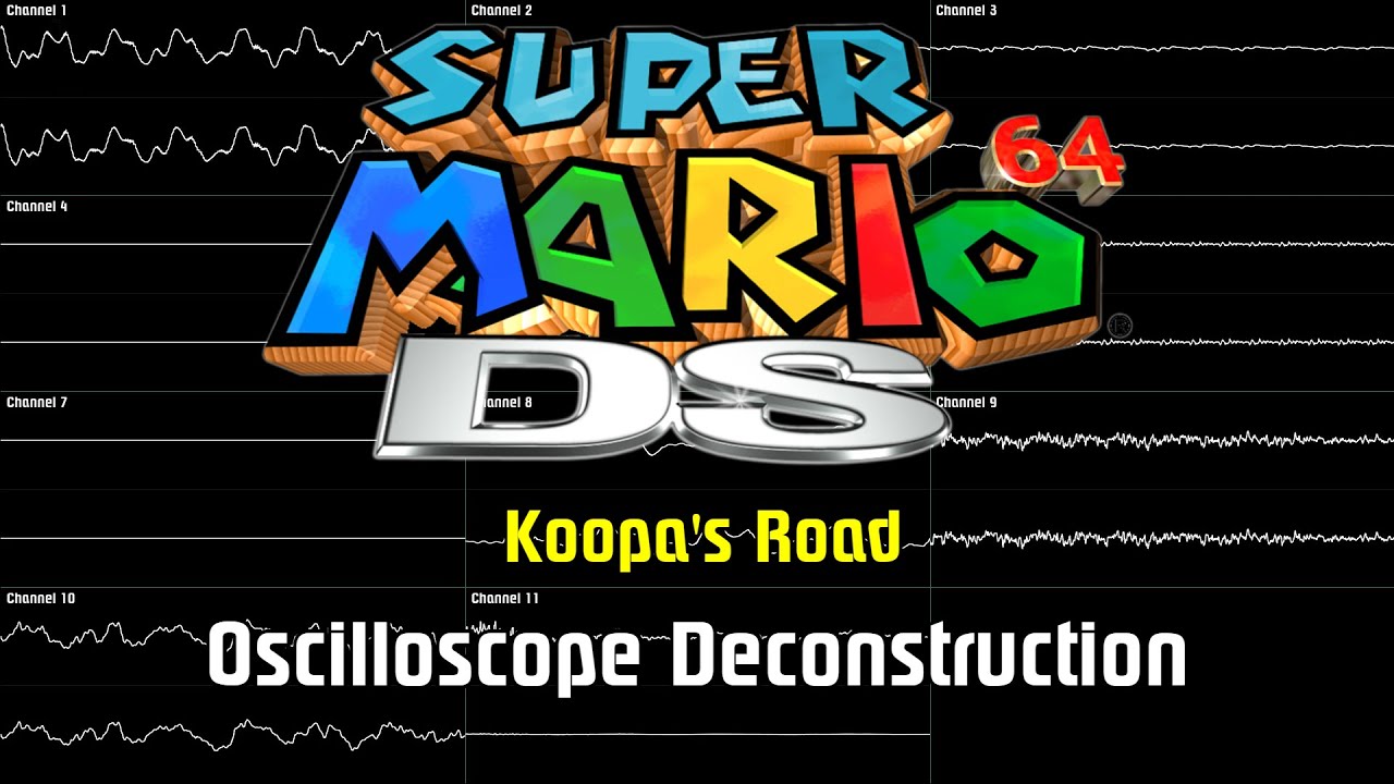 Super Mario 64 DS - Koopa's Road [Oscilloscope Deconstruction]