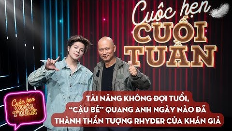 RHYDER "thổi tung nóc" sân khấu Cuộc hẹn cuối tuần, MC Long Vũ muốn soán ngôi RHYDER | Bản Full