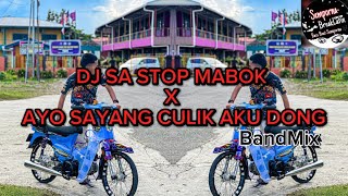 SEMPORNA BREAKLATIN - DJ Sa Stop Mabok X Ayo Sayang Culik Aku Dong (BandMix)