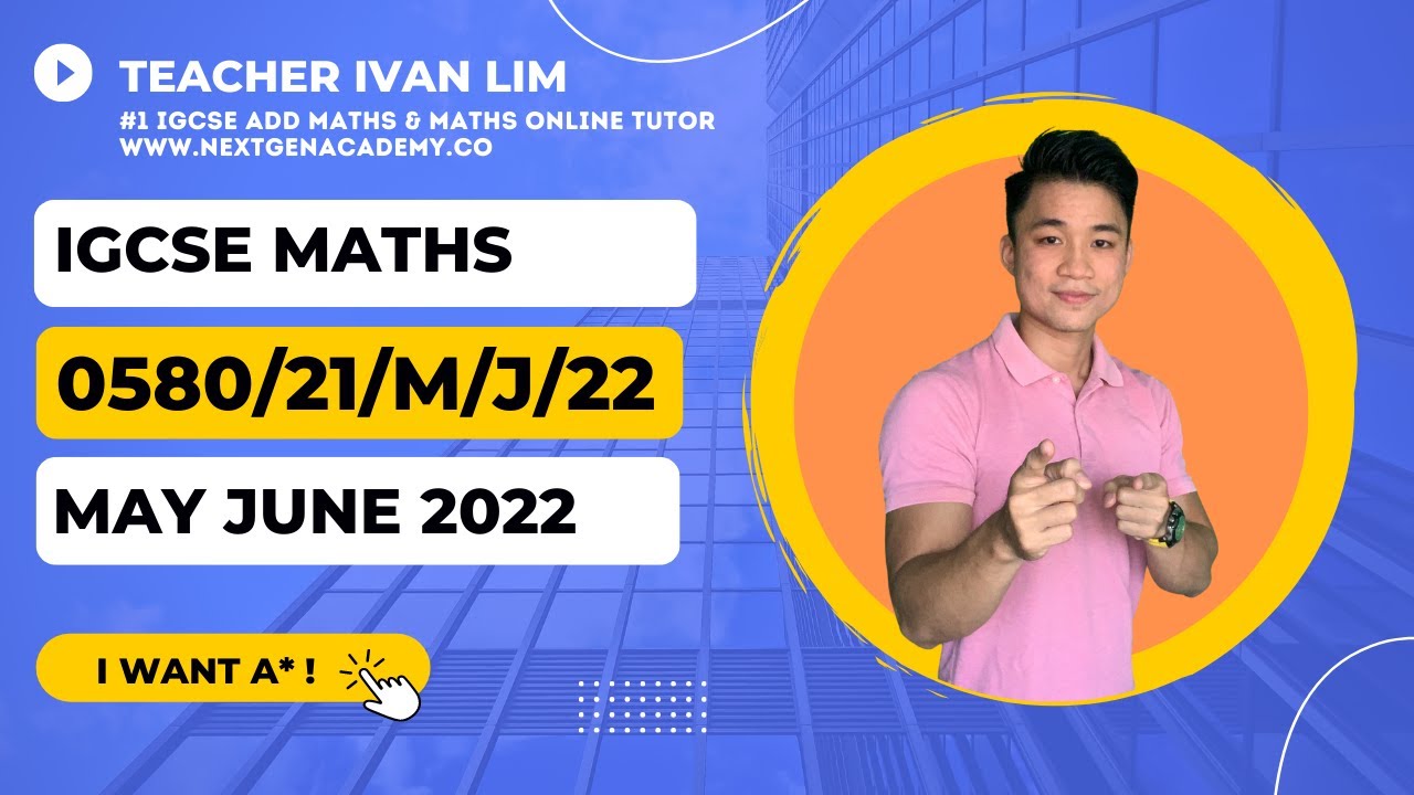 058021mj22 Mathematics Extended Mayjune 2022 Paper 21