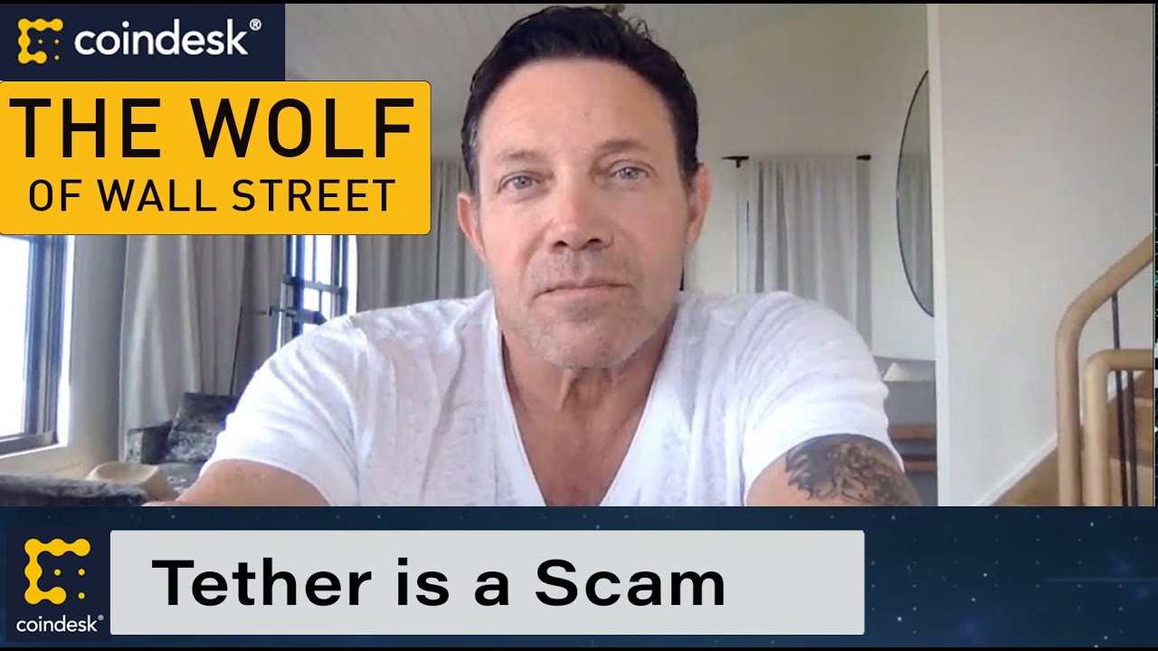 Download Wolf of Wall Street’ Jordan Belfort: Tether Is a Scam