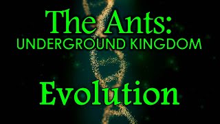 The Ants: Underground Kingdom - Beginners Guide - Evolution