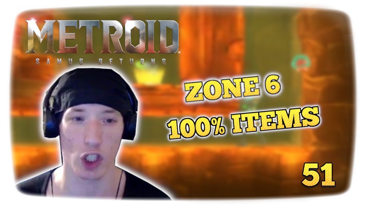 METROID: SAMUS RETURNS #51 | Backtracking in Zone 6 - 100% Items