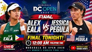 🔴LIVE! Alex Eala vs Jessica Pegula • Final Mubadala DC Open 2026 •󠁏 Tennis Watchalong