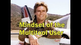 Mindset of the Multitool-User and some good Options!