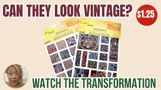 Can Dollar Tree Stickers Look Vintage? You'll Be Shocked!