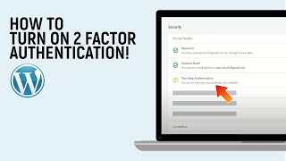 How to Turn ON 2 Factor Authentication on WordPress [LATEST]