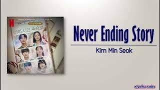 Kim Min Seok – Never Ending Story [A Time Called You OST] [Rom|Eng Lyric]