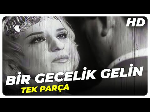 Bir Gecelik Gelin - Türk Filmi