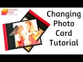 Changing Photo Card Tutorial by Srushti Patil