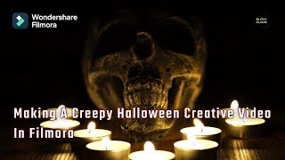 Making A Creepy Halloween Creative Video In Filmora screenshot 2