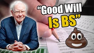 Warren Buffet: What the Hell is Good Will?