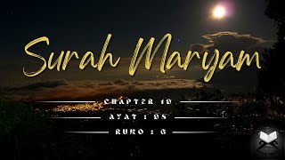 Surah Maryam by Sherif Mostafa | Soothing voice ❤️