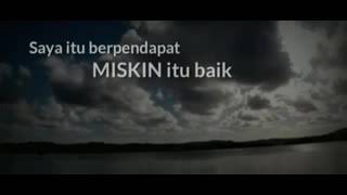 CAK NUN (ahmad ainun najib) Miskin itu baik