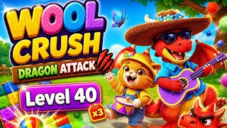 🎯 Wool Crush Level 40 Gameplay With Super Boost x3 🚀#woolcrush #dragonattack #gaming #gamequeen