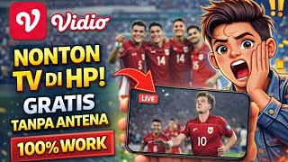 Cara Nonton TV di HP Gratis Pakai Vidio (Terbaru 2026) || Cara Nonton Timnas Indonesia Di Vidio