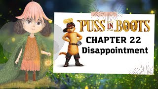 Puss in Boots Chapter 22 Disappointment