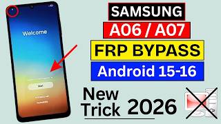 Samsung A06 | A07 FRP Bypass 2026 Without PC | Samsung Android 15-16 FRP Unlock | Samsung FRP Remove